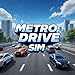 Metro Drive Sim
