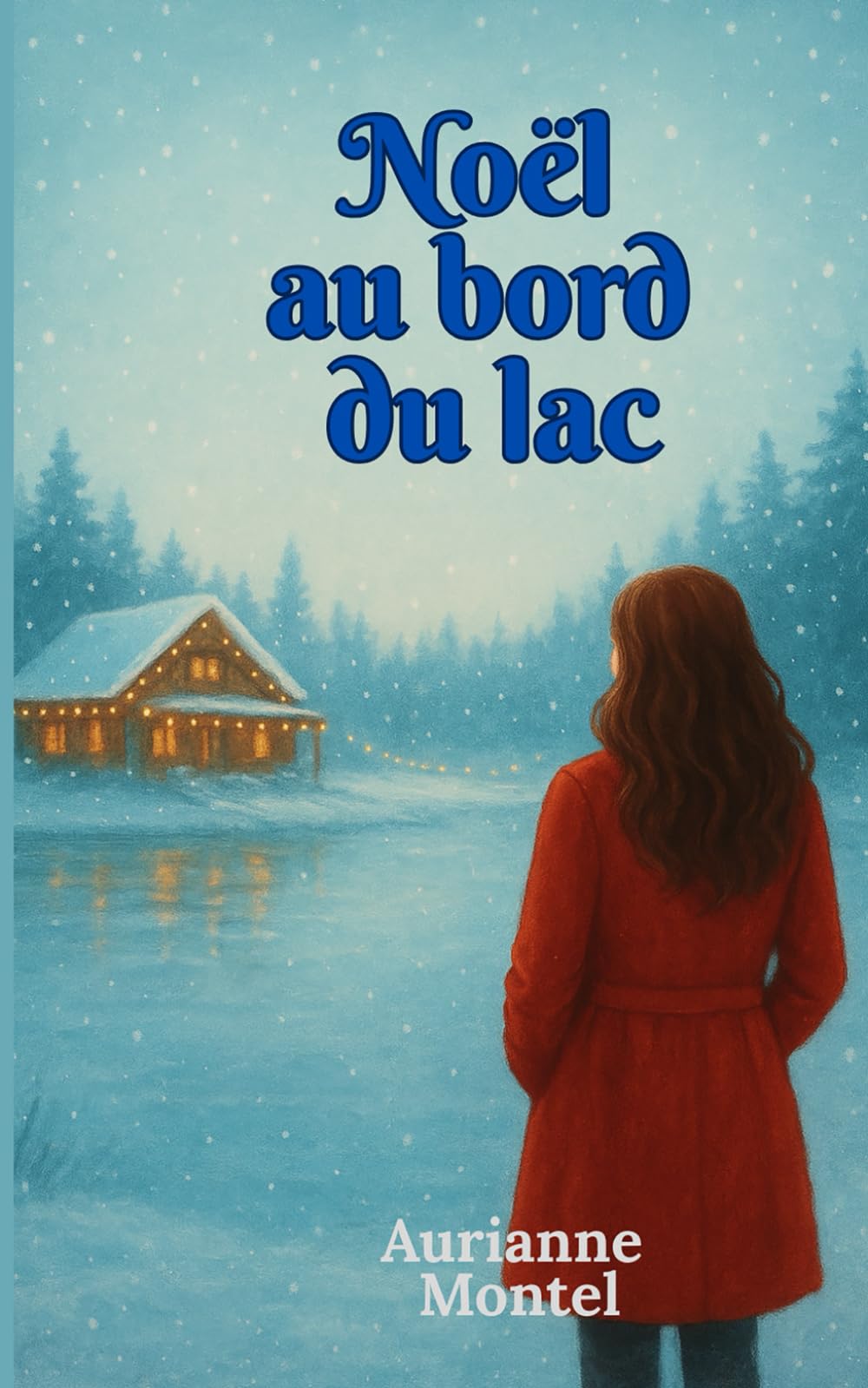 Noël au bord du lac (Les Saisons d’Ogden)