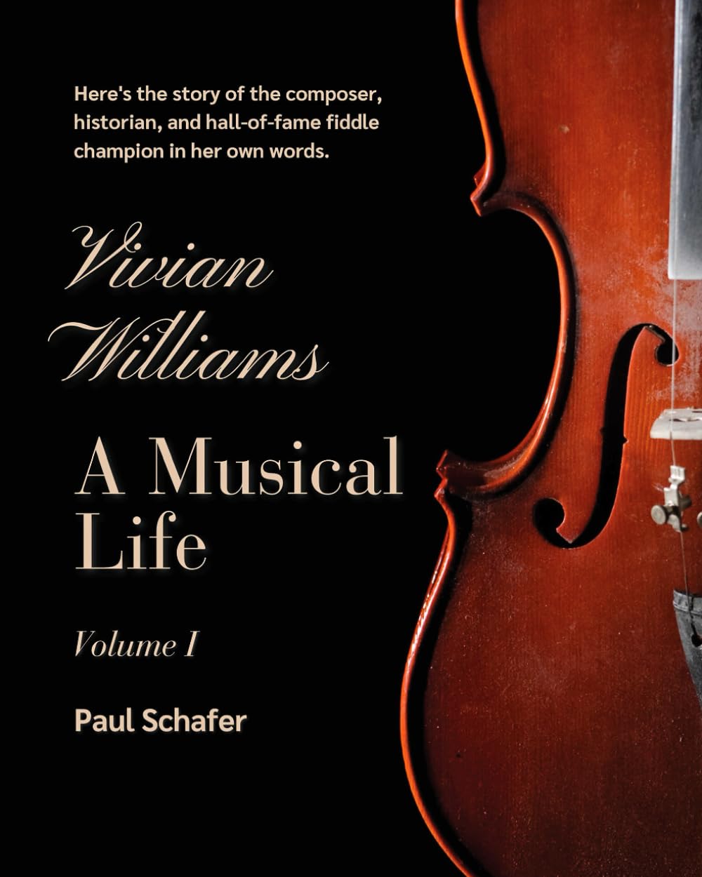 Vivian Williams: A Musical Life, Volume 1 (Color Edition) (Vivian Williams: A Musical Life (Color Edition))