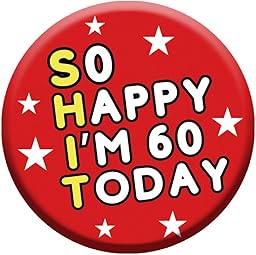 Birthday Badge 76mm With Metal Back