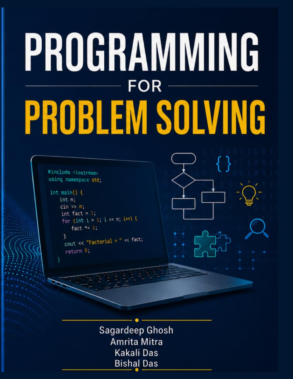 PROGRAMMING FOR PROBLEM SOLVING