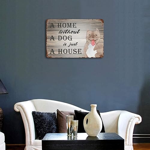 Miniatura 2 de Placa de metal con texto en inglés «A House Without A Dog Is Just A House» con texto en inglés «American Bully Dog», decoración rústica para pared