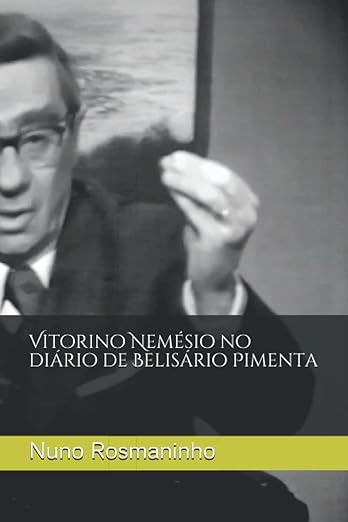 Vitorino Nemésio no diário de Belisário Pimenta