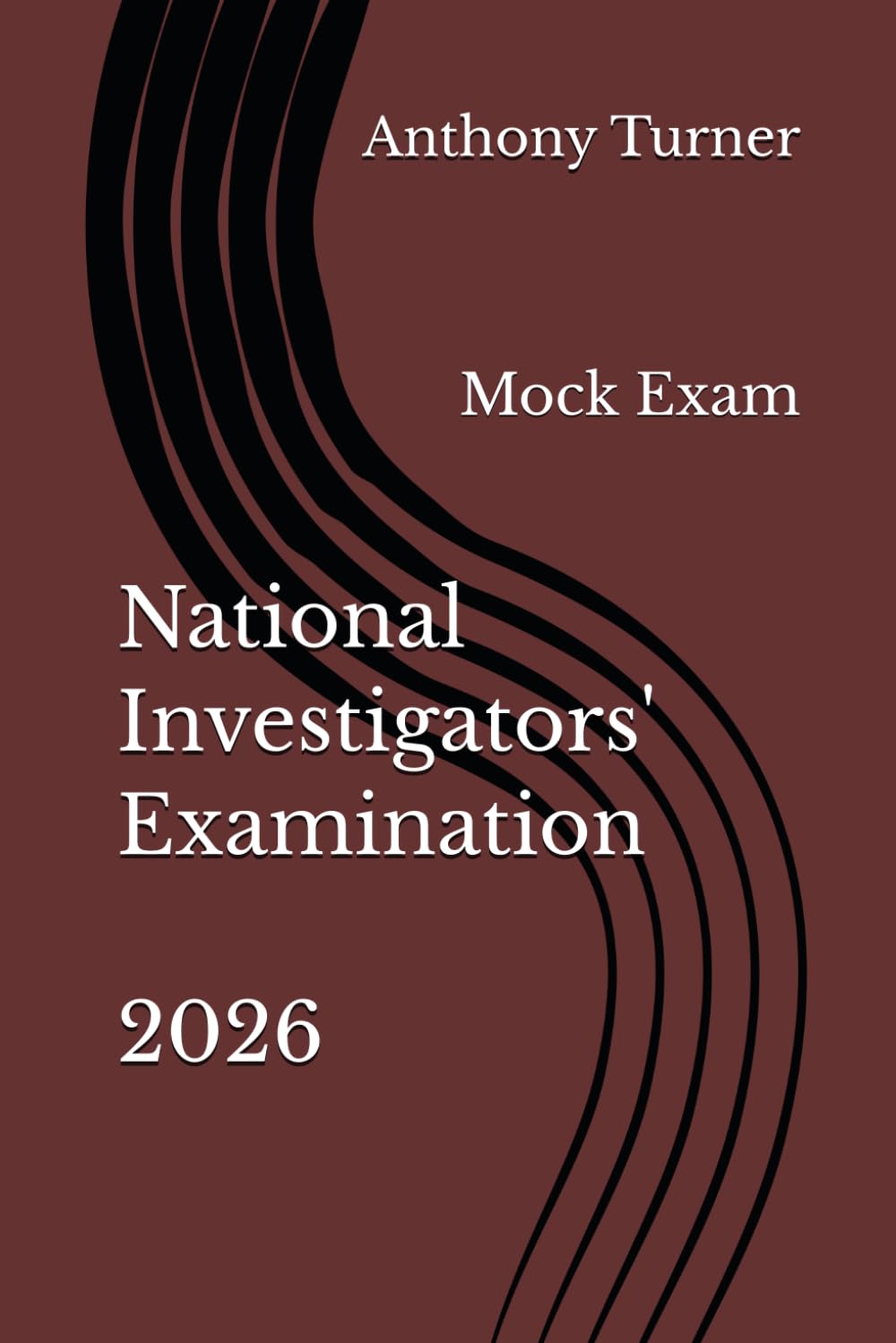 National Investigators' Examination 2026: Mock Exam
