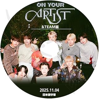 K-POP DVD A ON YOUR ARTIST &TEAM編 2025.11.04 日本語字幕あり &TEAM エンティーム KPOP DVD
