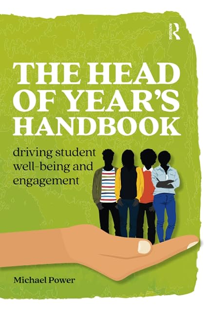 Portada de The Head of Year’s Handbook: Driving Student Well-being and Engagement