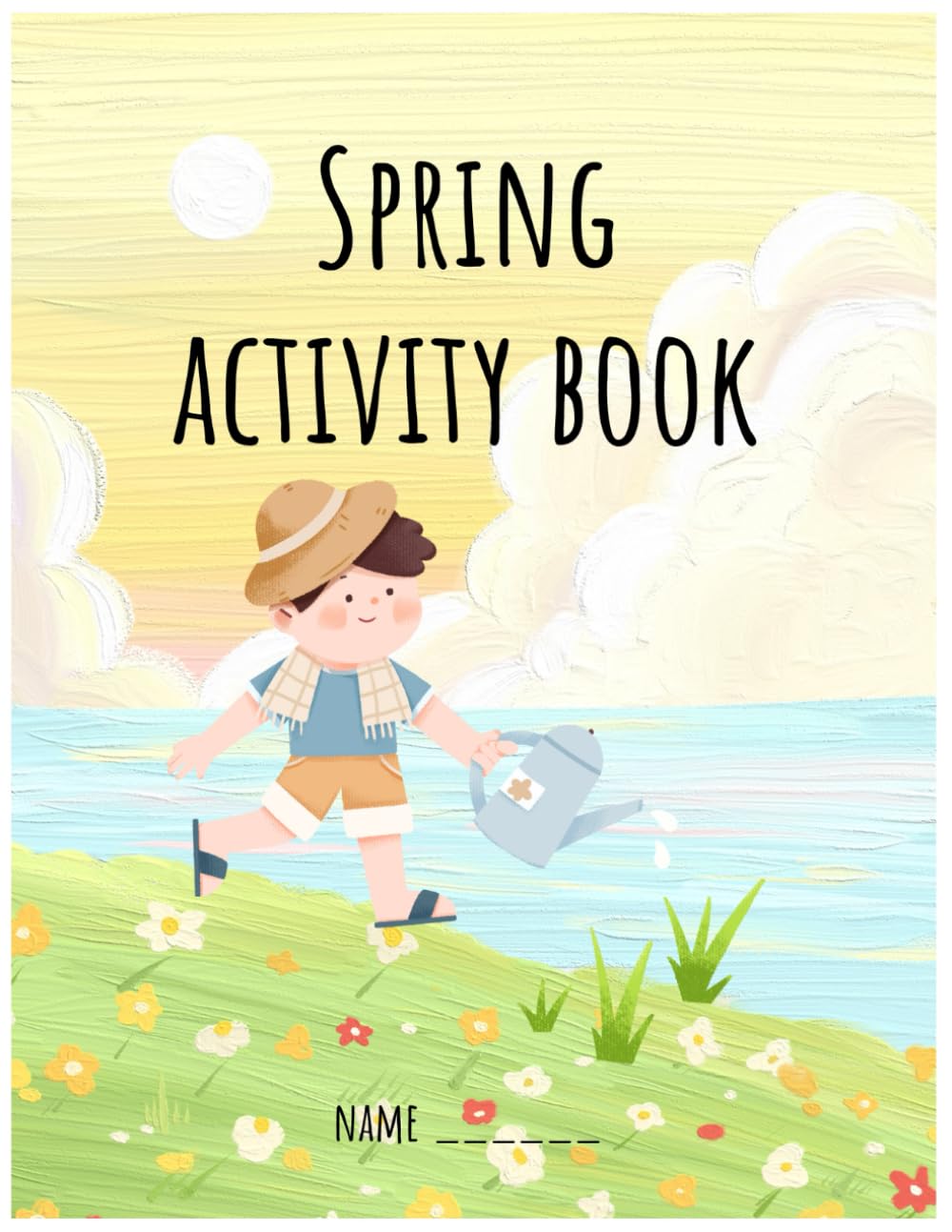 Spring Activity Book": A Creative Activity Book for Kids