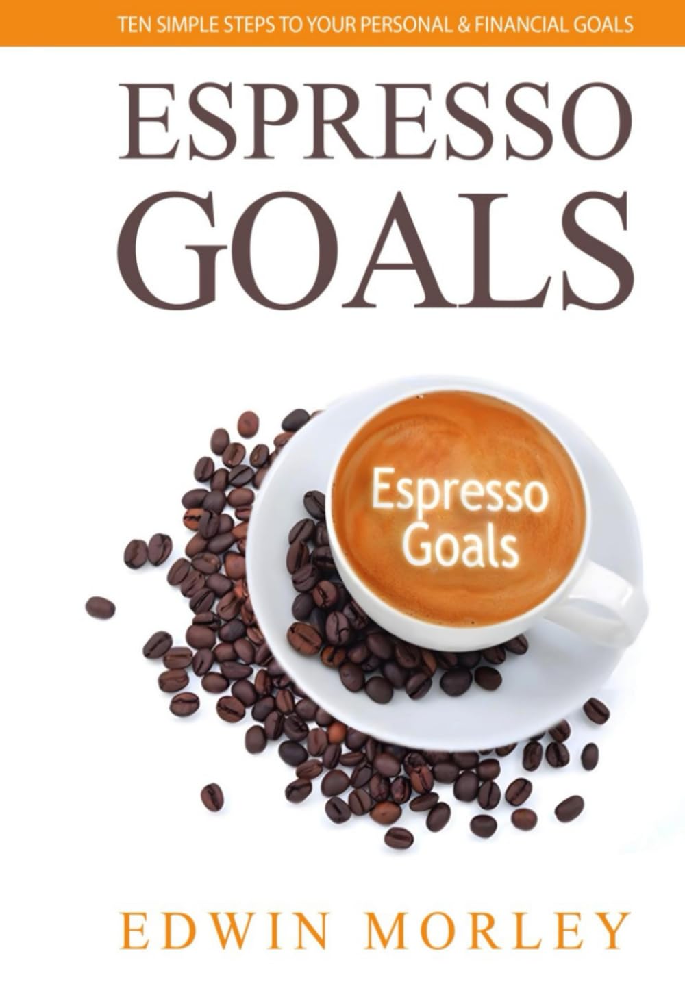 Espresso Goals: Goal Setting