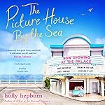 Cover of The Picture House by the Sea