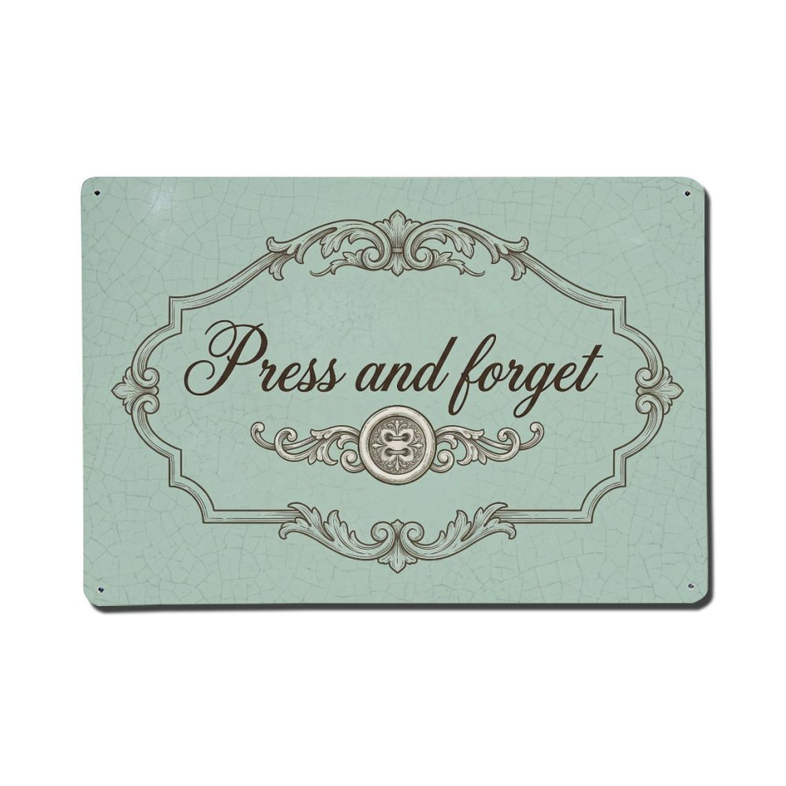 Olhnbad Style Press And Forget Toilet Humor Rustic Farmhouse Metal Tin Sign