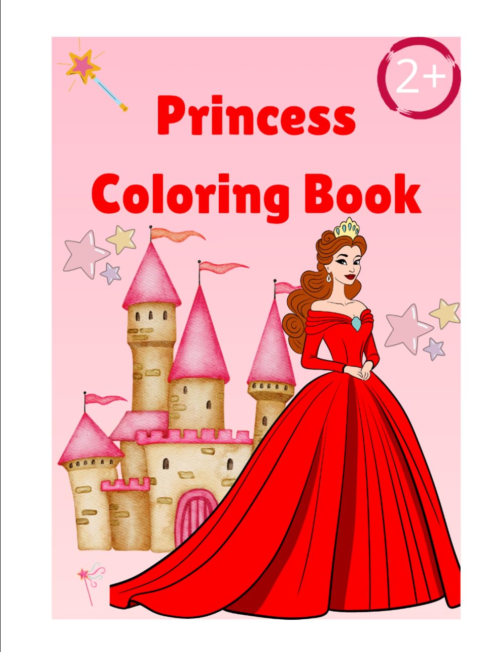 Princess Coloring Book: Fun and Easy Coloring Pages for Kids Ages 2-5