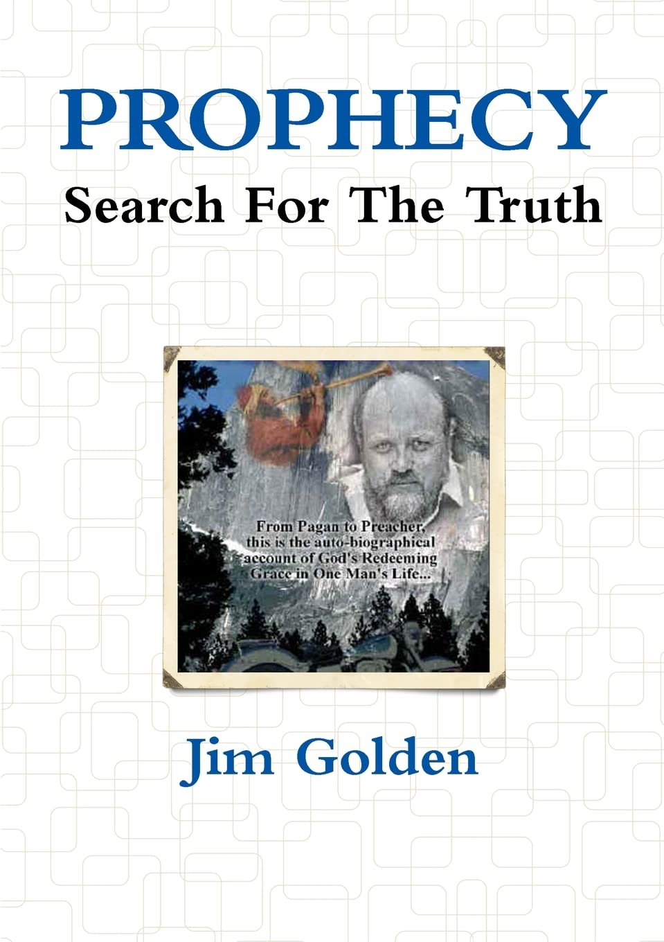 PROPHECY—Search For The Truth