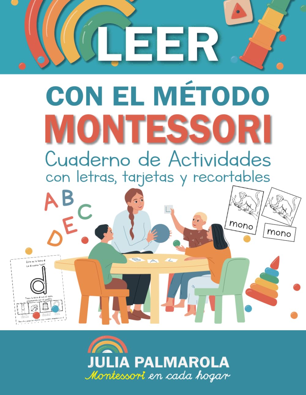 Leer con el Método Montessori: Cuaderno de actividades con letras, tarjetas y recortables (Libros de Actividades Montessori en Casa y en Clase)