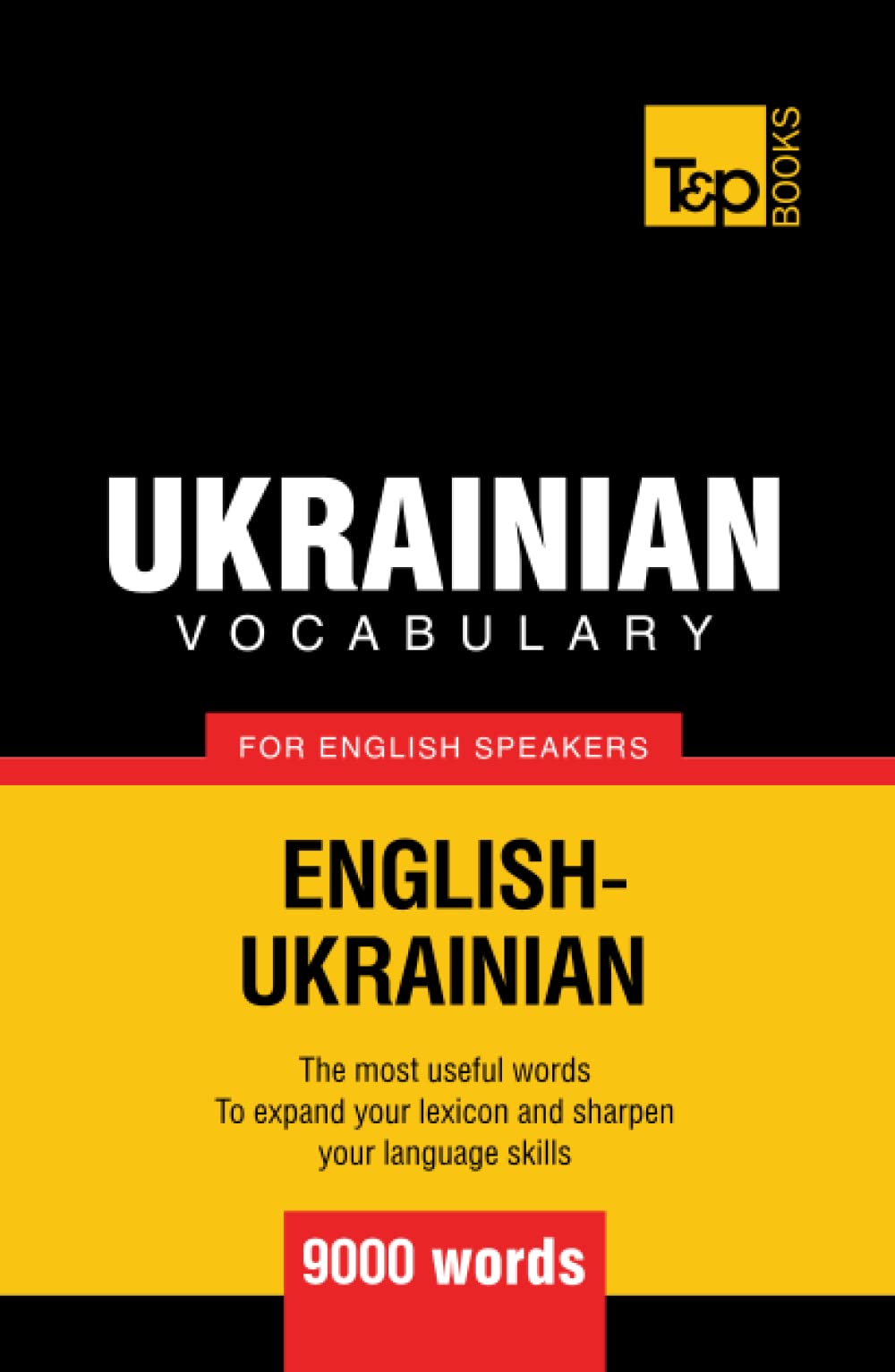 Ukrainian vocabulary for English speakers - 9000 words (American English Collection)