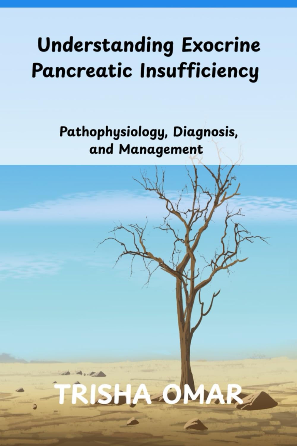 Understanding Exocrine Pancreatic Insufficiency: Pathophysiology, Diagnosis, and Management