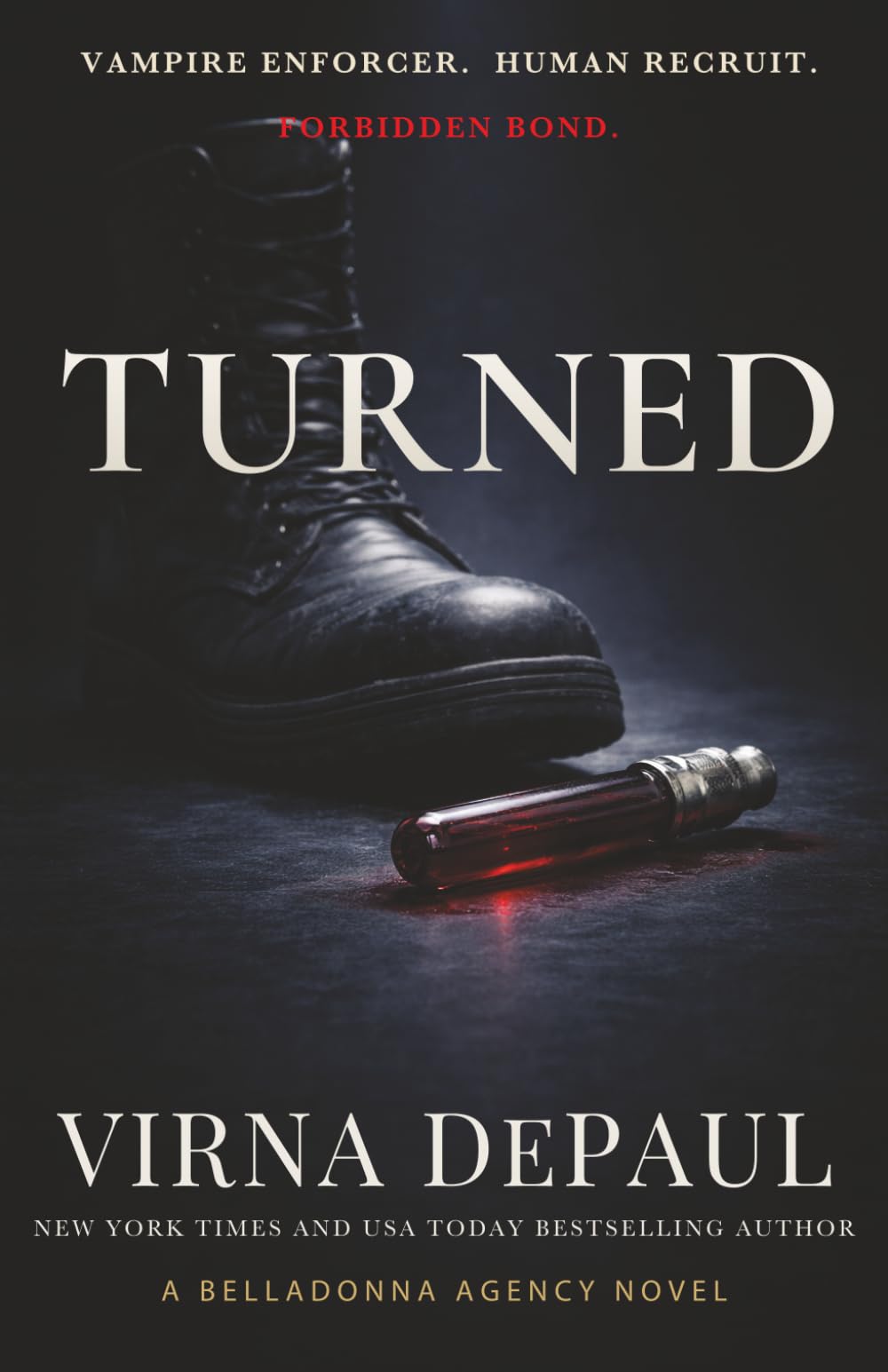 Turned: A Forbidden Vampire Protector Romance (Belladonna Agency)