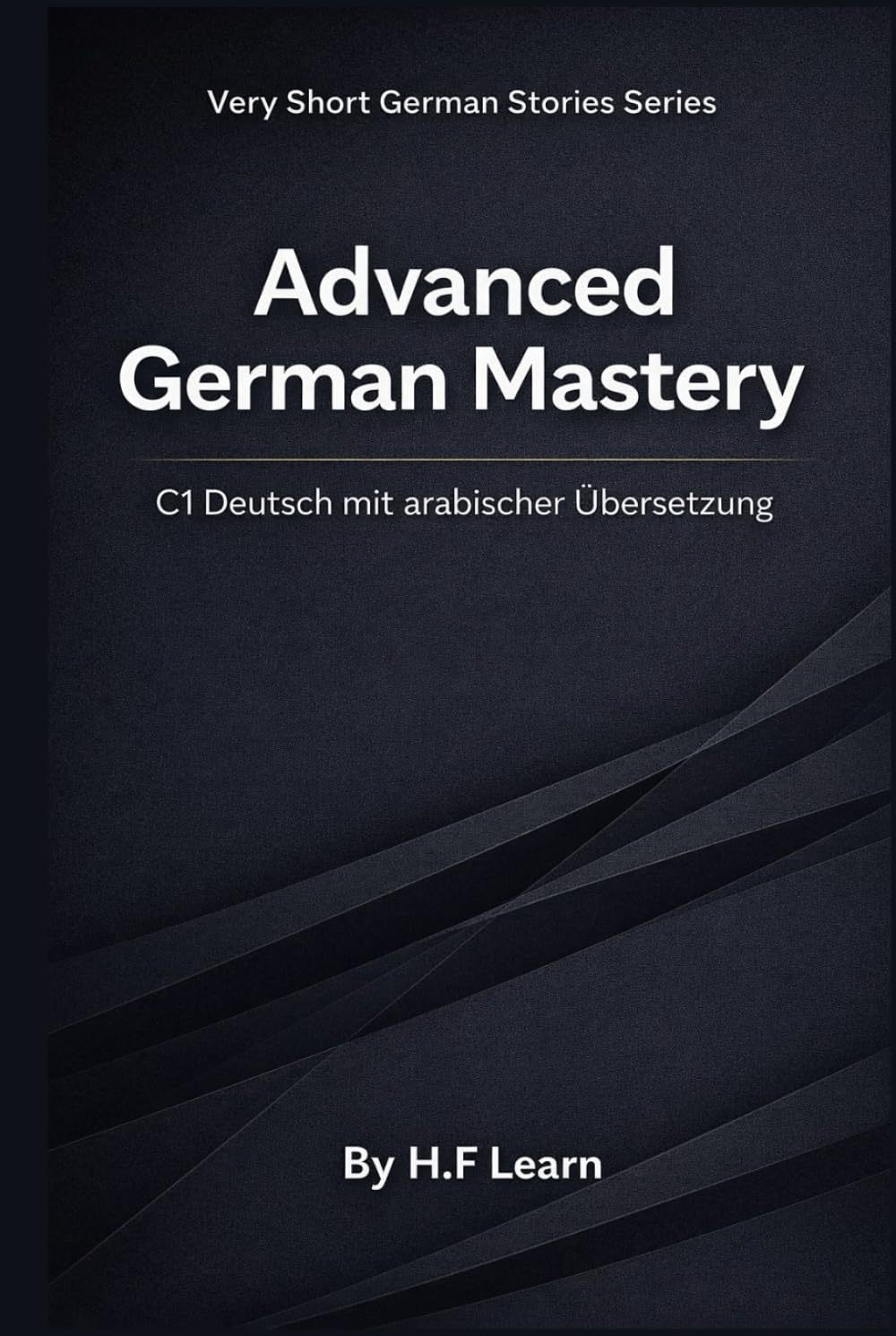 Advanced German Mastery: C1 Level | Arabic Translation