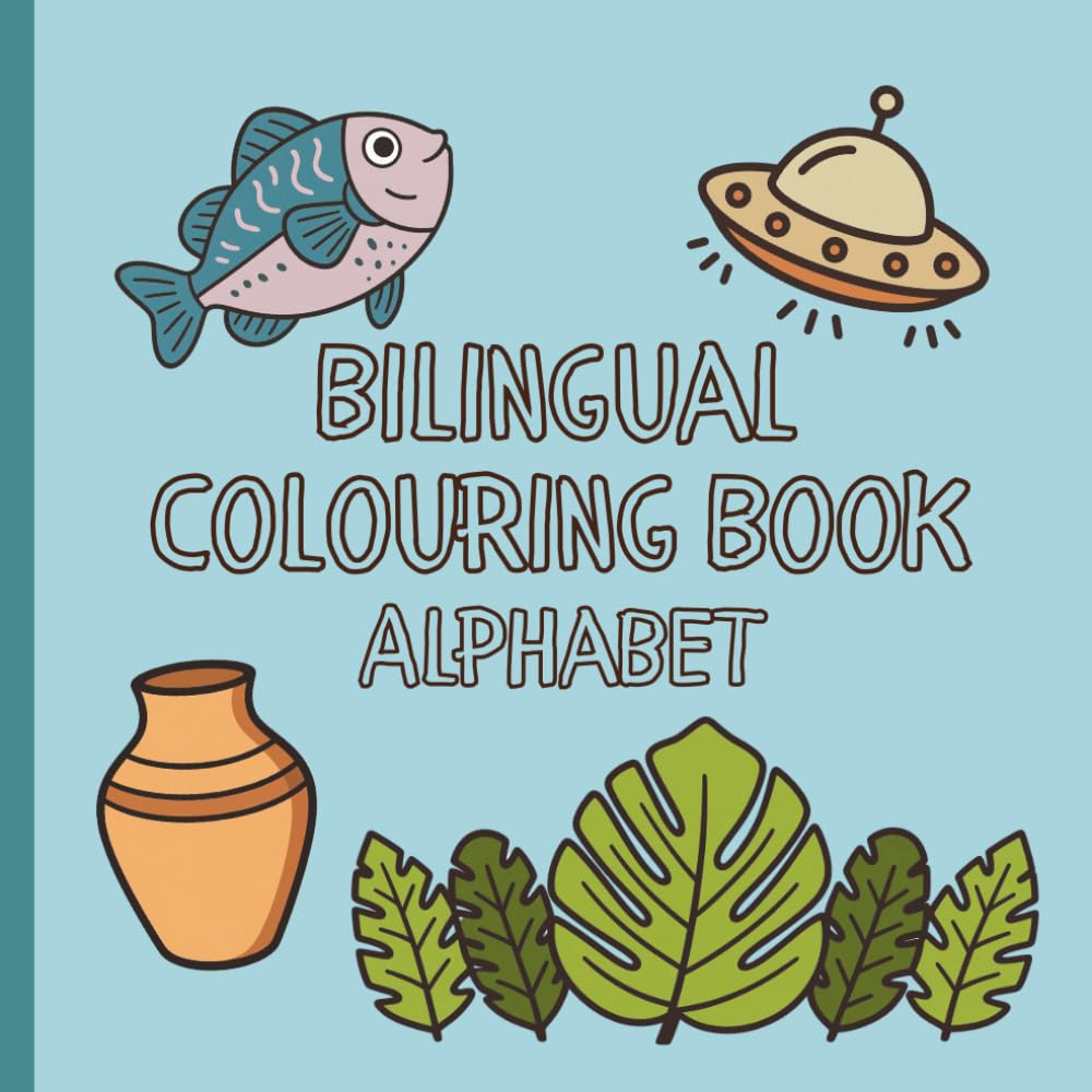Bilingual Colouring Book - Alphabet: English-German