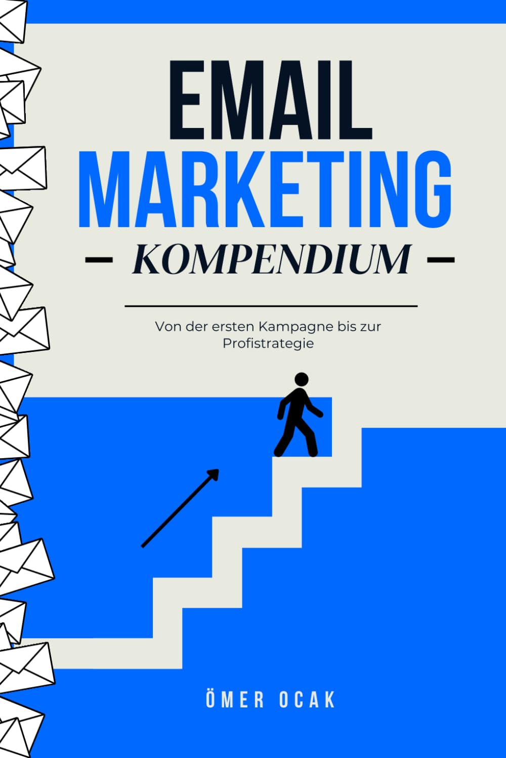 E-Mail Marketing Kompendium
