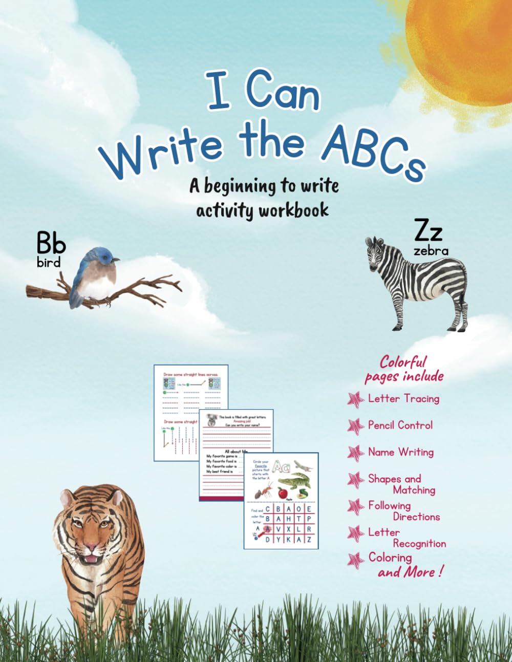 I Can Write the ABCs: A beginning to write activity workbook (I Can - Preschool Workbooks)