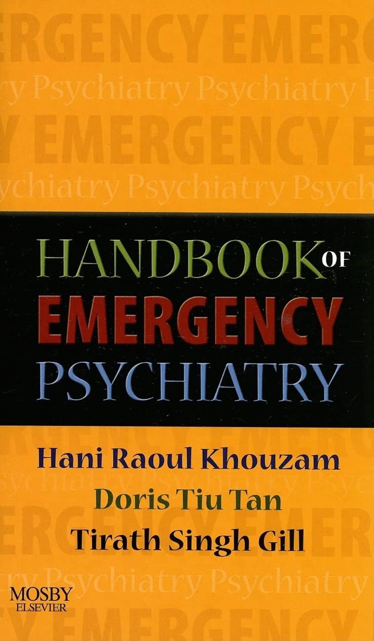 Handbook of Emergency Psychiatry