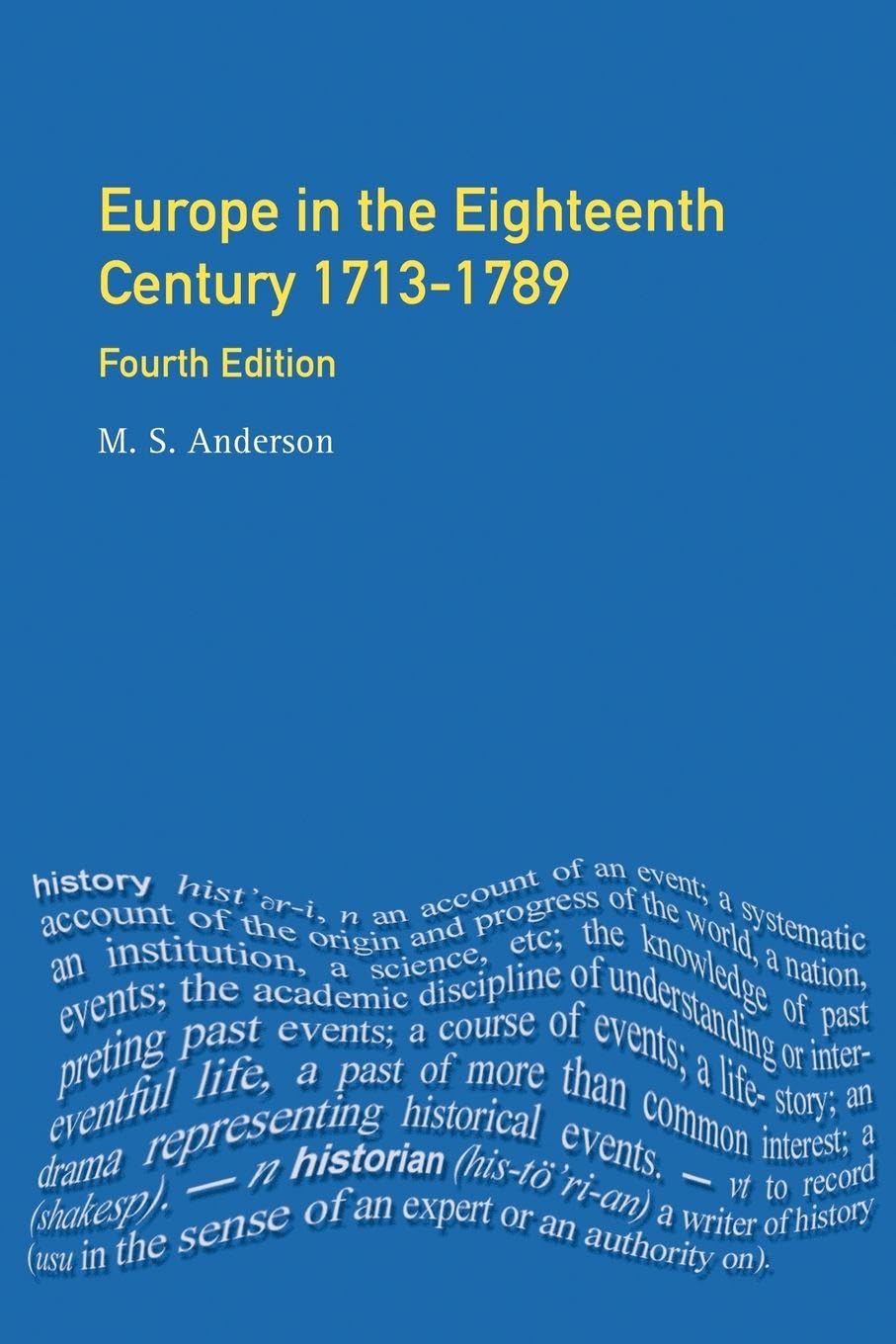 Europe in the Eighteenth Century 1713-1789 (General History of E