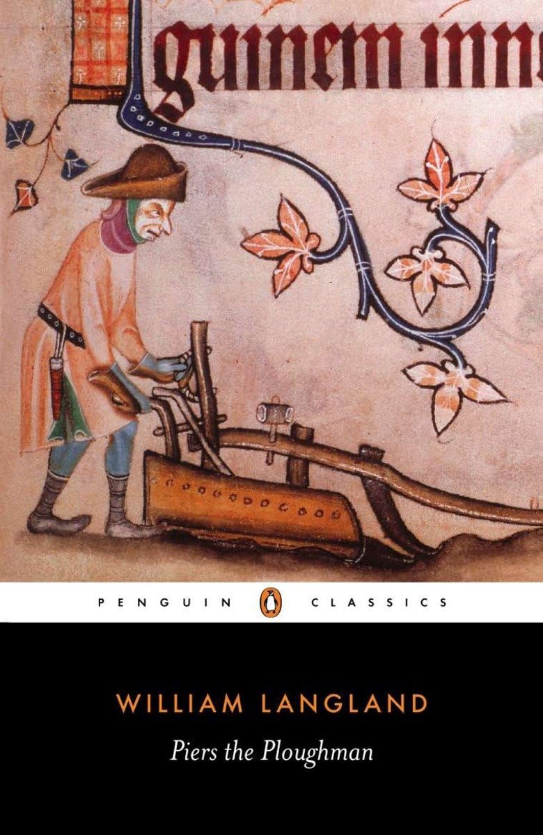 Piers the Ploughman (Classics),William Langland, J. Goodridge