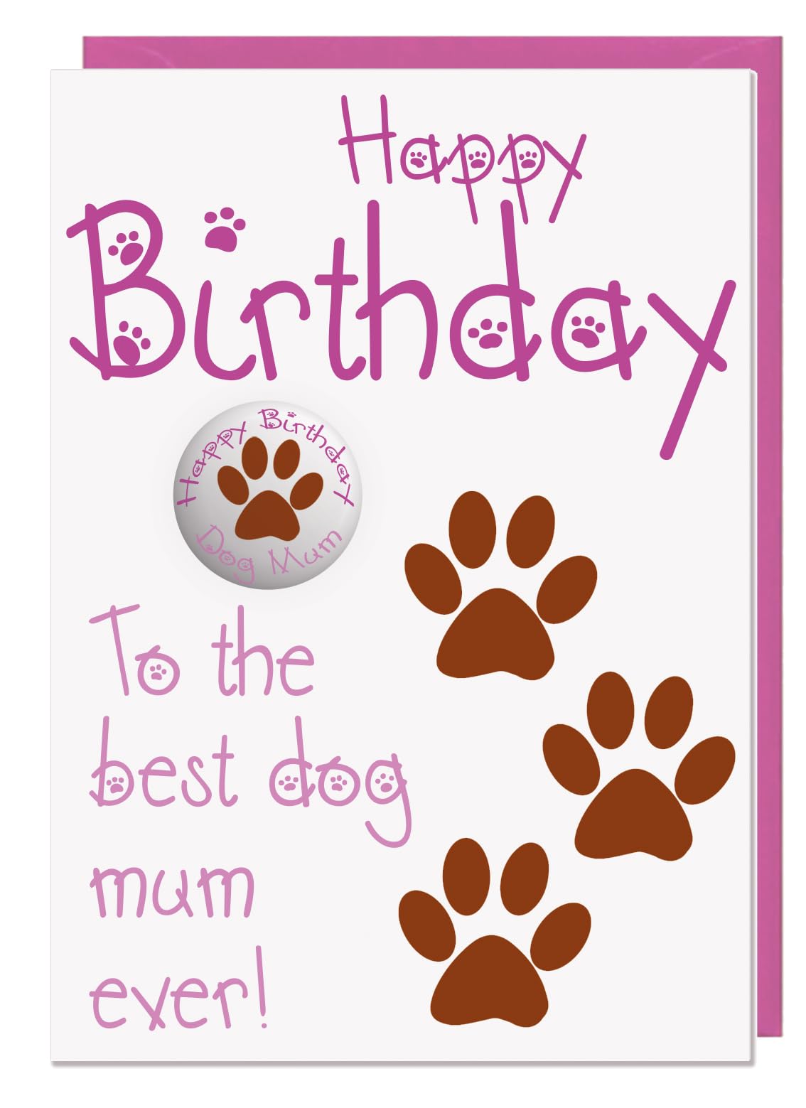 AK Giftshop Birthday Card From The Dog For Mum With Badge Amazon co ak-giftshop-birthday-card-from-the-dog-for-mum-with-badge-amazon-co