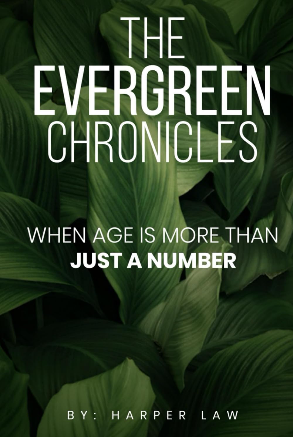 THE EVERGREEN CHRONICLES: When Age Is More Than Just A Number