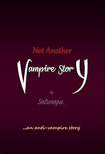 Not Another Vampire Story
