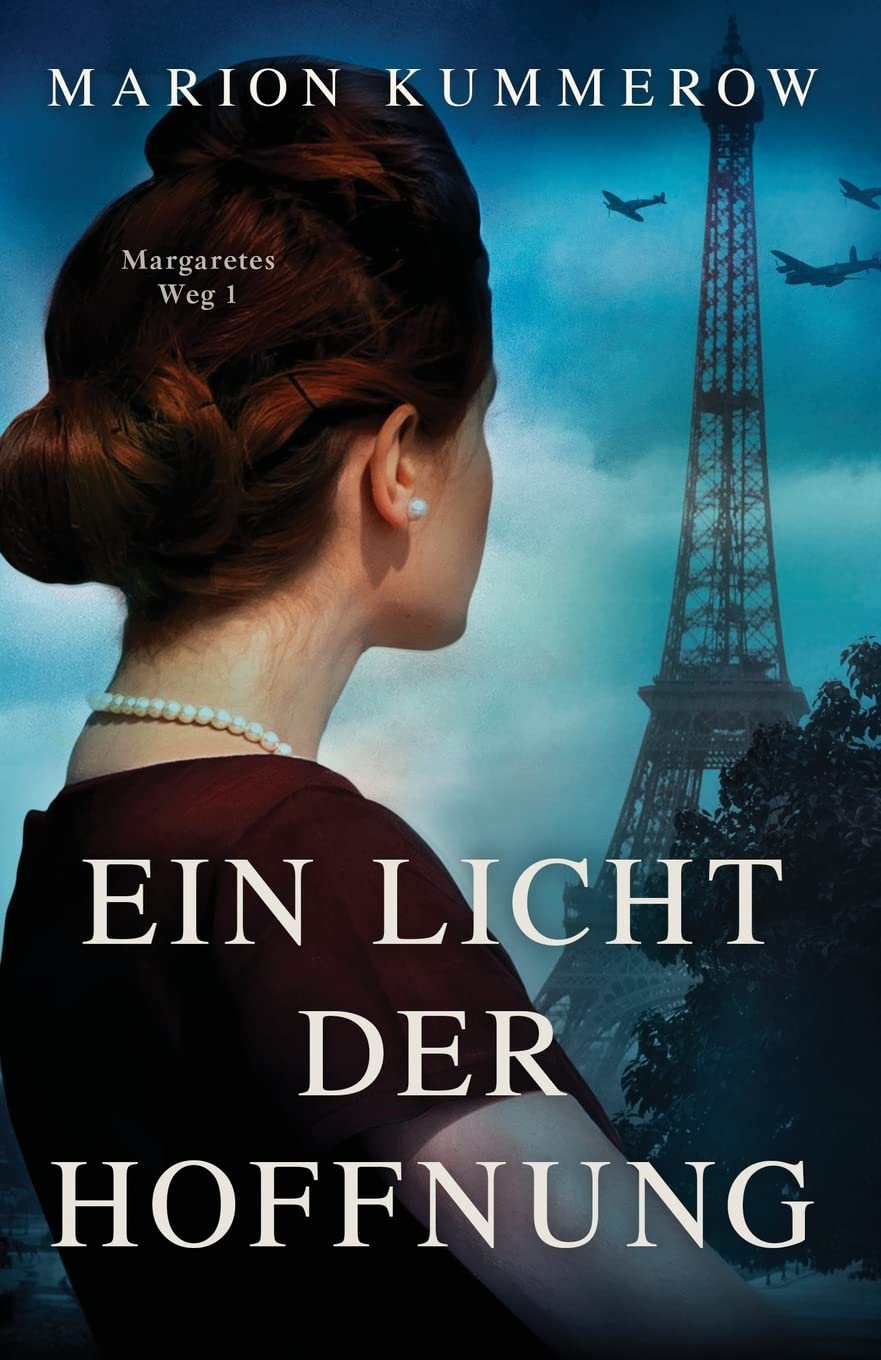 Ein Licht der Hoffnung: 1 (Margaretes Weg)