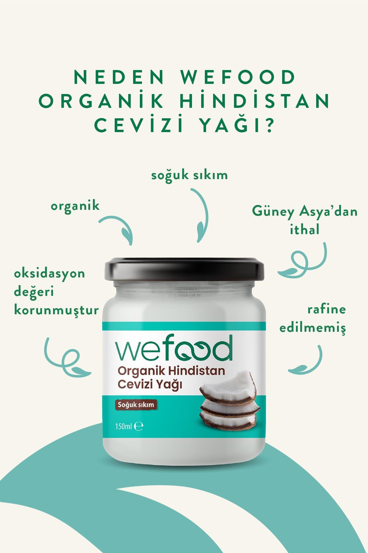 Wefood Organik Hindistan Cevizi Yağı 150 ml 2'li (Soğuk Sıkım)