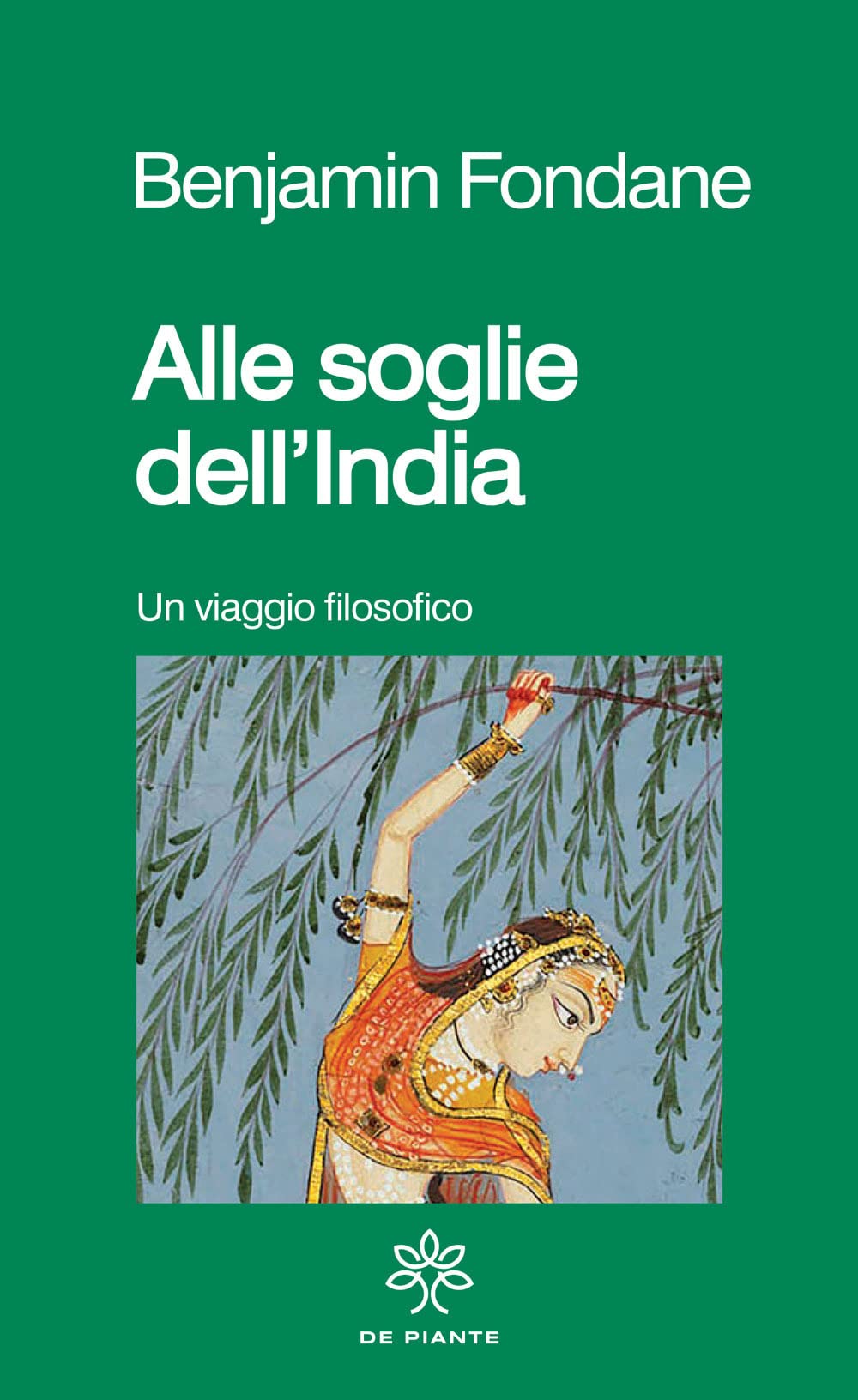 Alle Soglie Dell'india. Un Viaggio Filosofico. Nuova Ediz. - 4