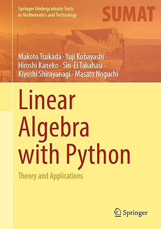Linear Algebra with Python: Theory and Applications-finelybook