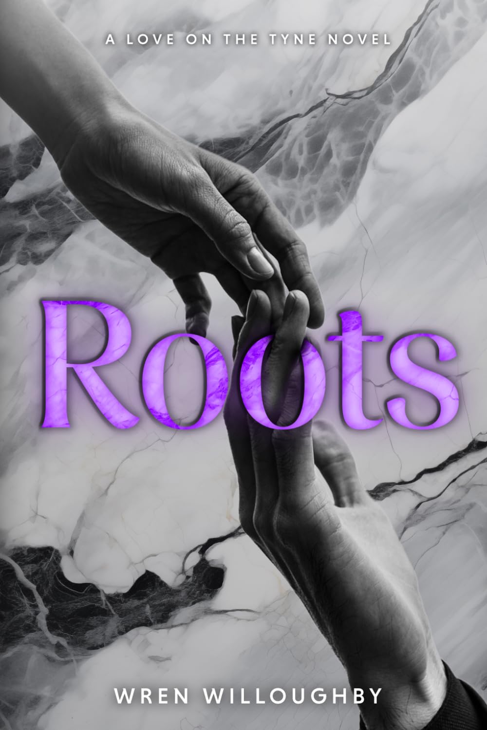 Roots: A Childhood Friends to Lovers, Workplace Romance (Love on the Tyne Book 2)