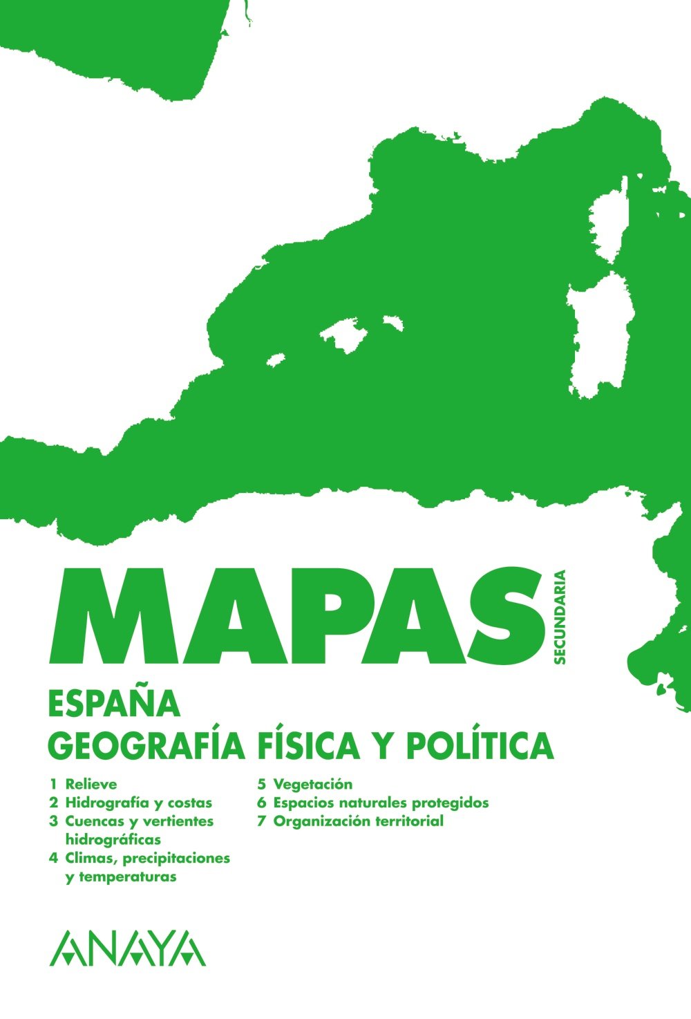 España: geografía física y política.