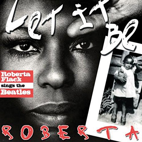 It Let It Be: Roberta Flack Sings The Beatles