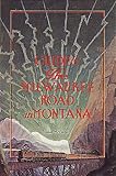 Guide to the Milwaukee Road in Montana