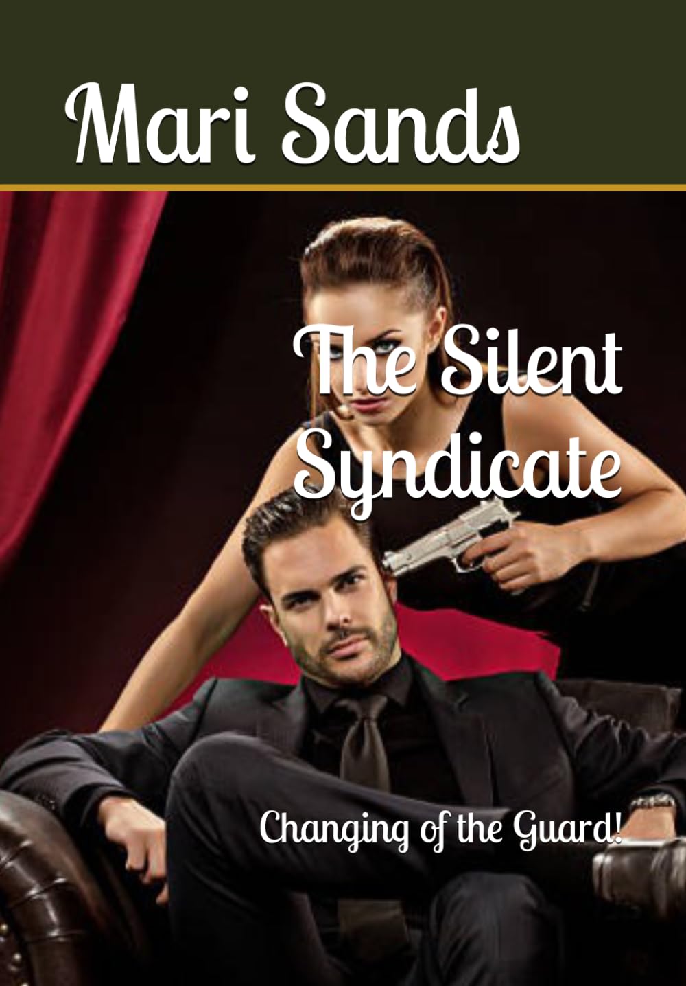 The Silent Syndicate: Changing of the Guard!