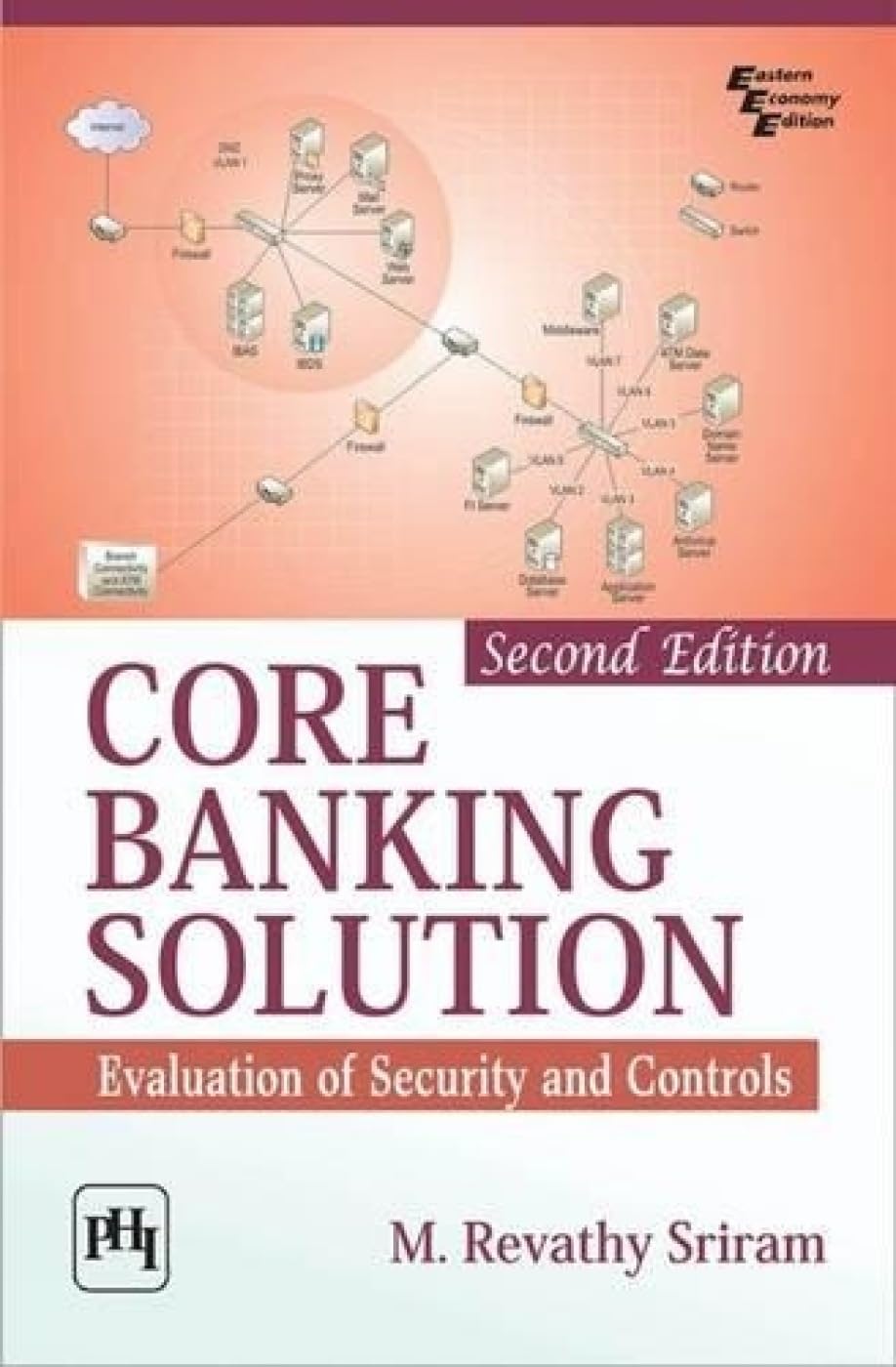 Core Banking Solution Evaluation of Security and Controls