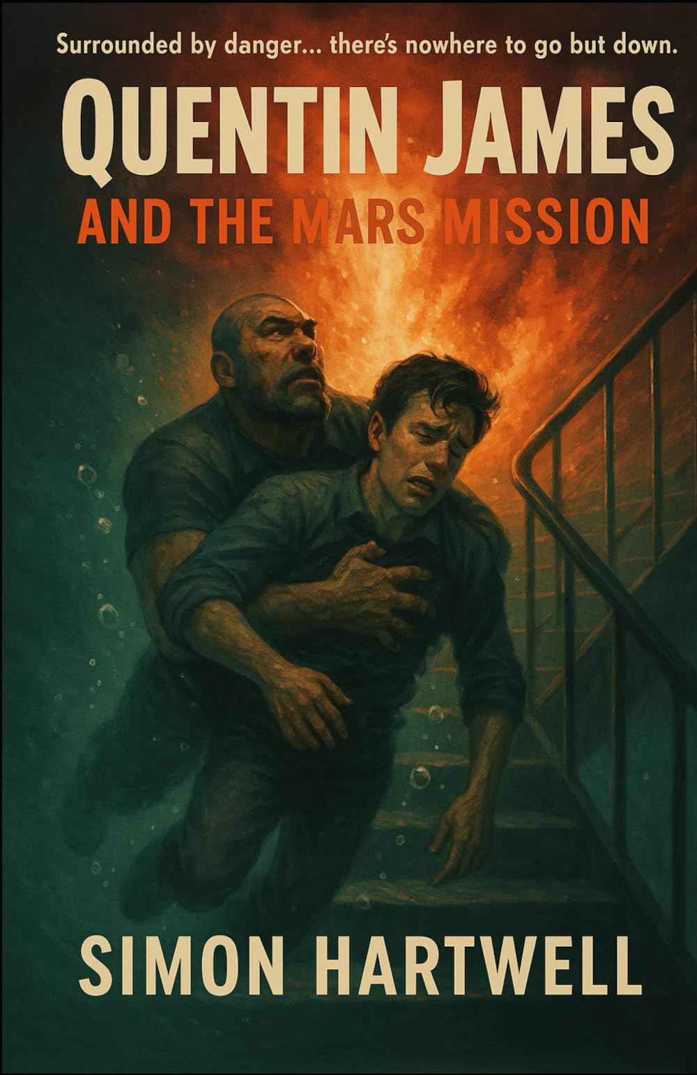 Quentin James and the Mars Mission (The Quentin James Adventures)