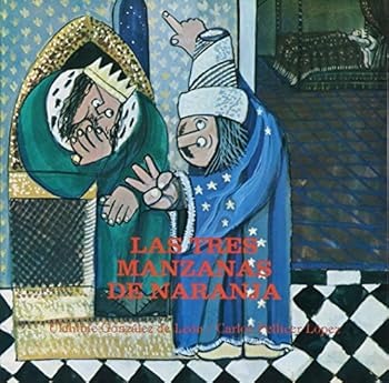 Paperback Las tres manzanas de naranja (Spanish Edition) [Spanish] Book