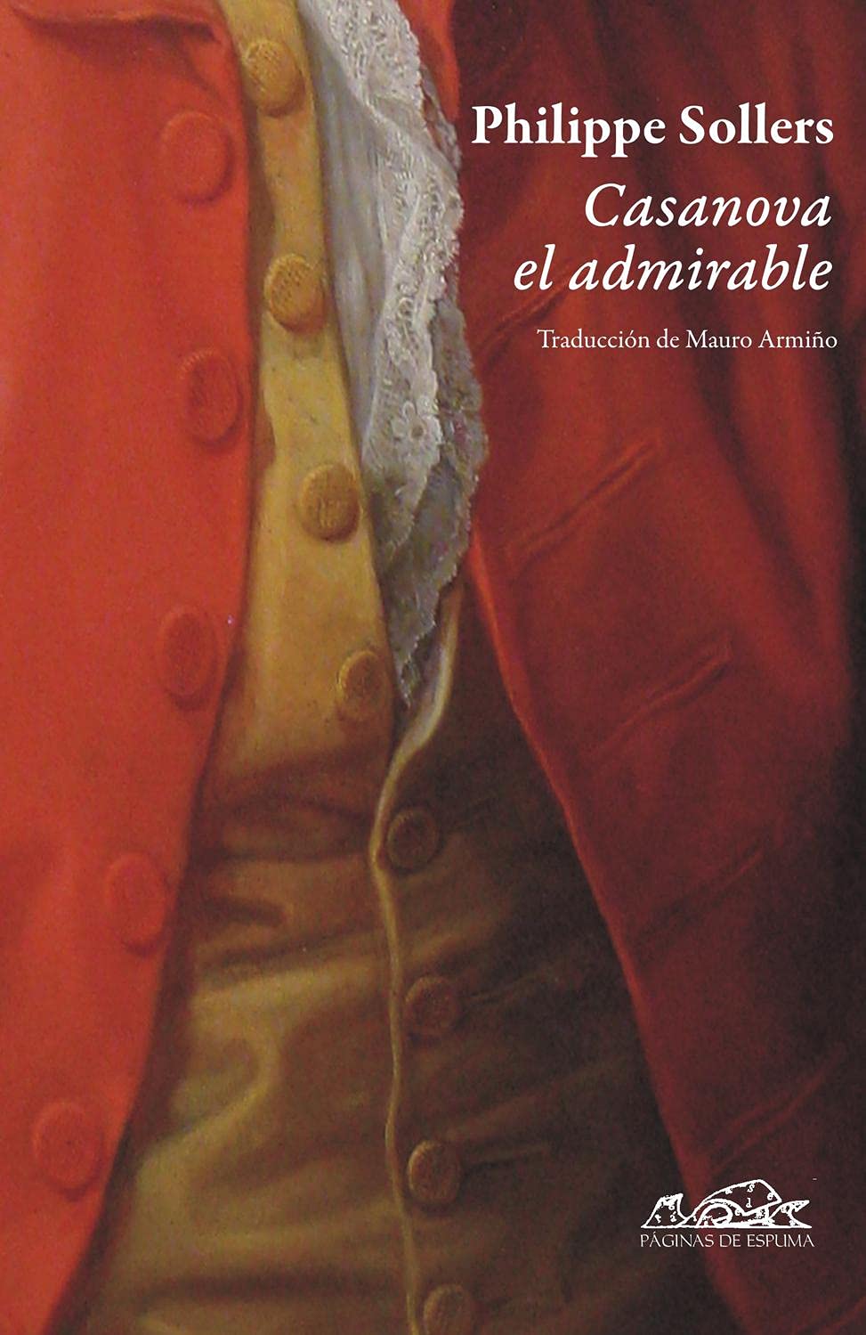 Casanova el admirable / Casanova the admi…