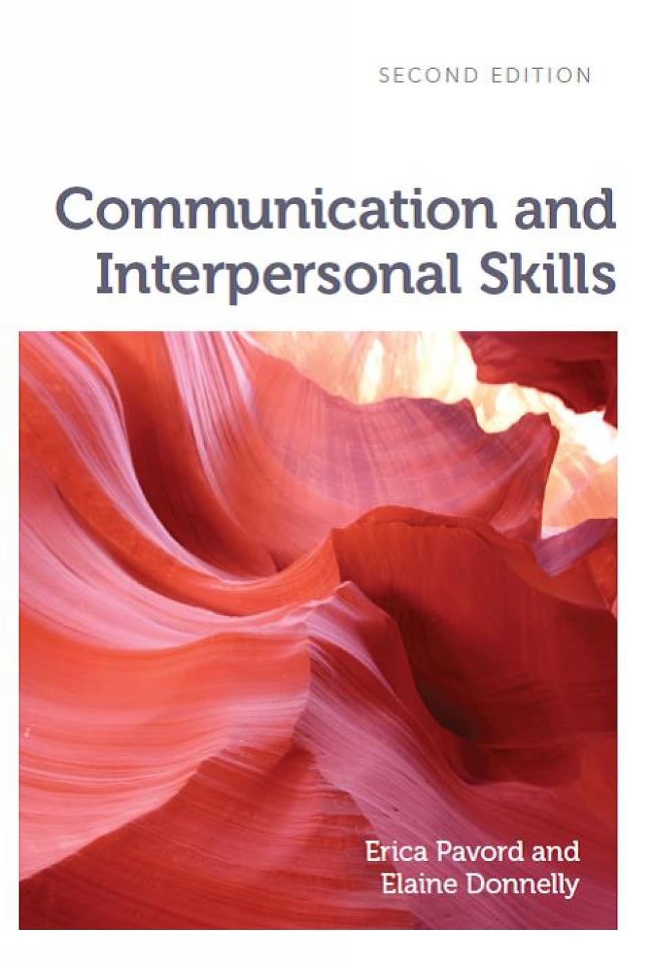 Communication and Interpersonal Skills, second edition (Health and Social Care)