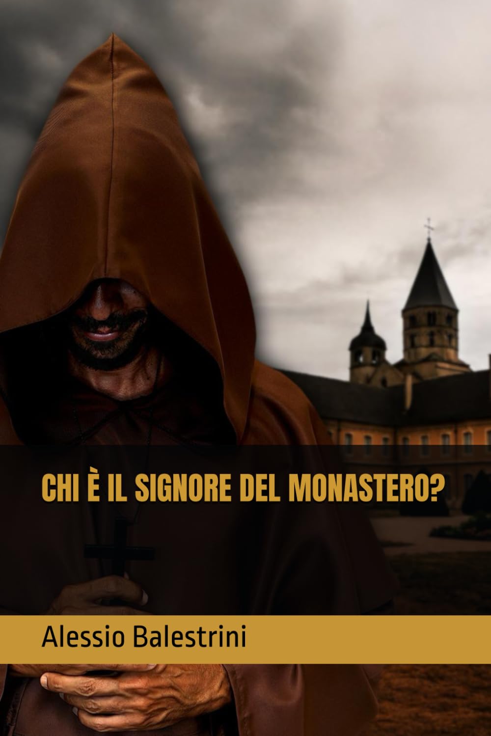 Chi è il signore del monastero?
