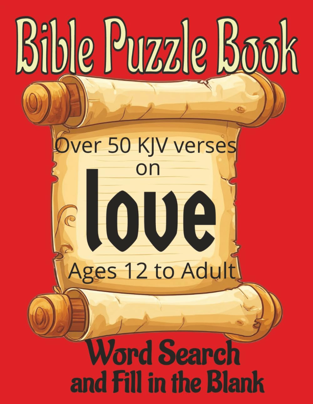 Bible Puzzle Book, Love: Word Search and Fill in the Blank