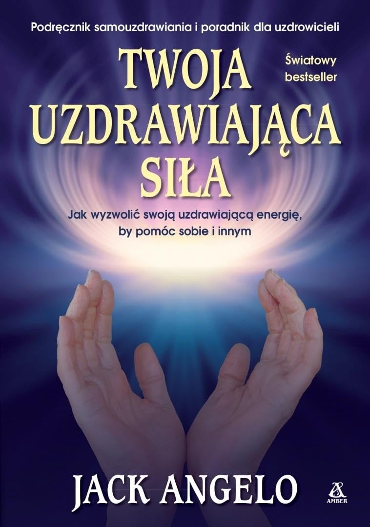 Twoja uzdrawiająca siła