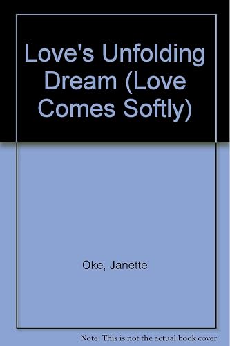 Love's Unfolding Dream