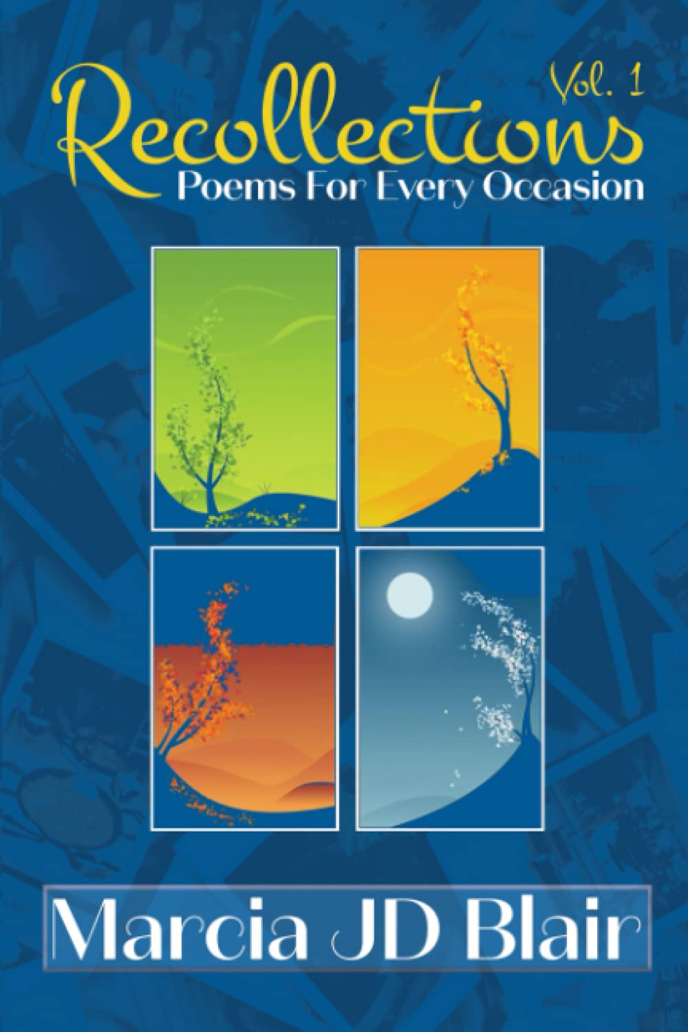 Recollections: Poems for every Occasion Vol. 1