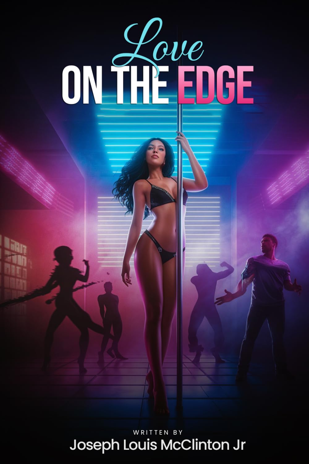 Love on the Edge: A Dangerous Dance of Desire, Betrayal, and Redemption